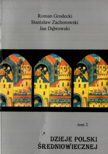 Dzieje Polski Średniowiecznej