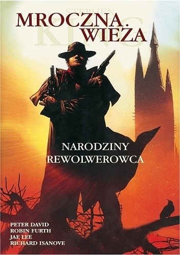 Mroczna Wieża: Narodziny rewolwerowca