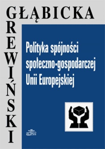 Polityka spójności społeczno-gospodarczej UE