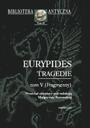 Tragedie. Tom V (Fragmenty)
