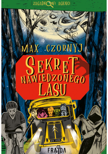 Sekret Nawiedzonego Lasu