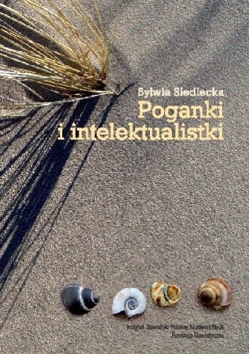 Poganki i intelektualistki. Bohaterki Blagi Dimitrowej