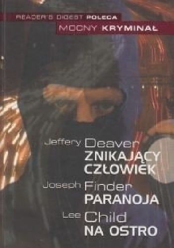 Znikający człowiek Paranoja Na ostro