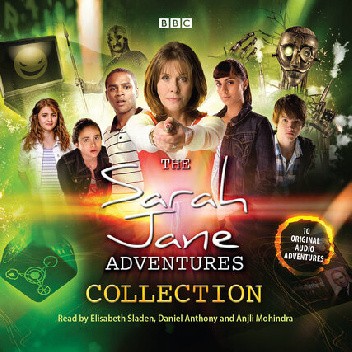 The Sarah Jane Adventures Audio Collection