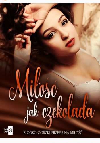 Miłość jak czekolada