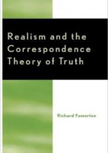 Realism and the Correspondence Theory of Truth