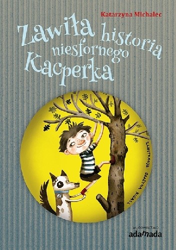 Zawiła historia niesfornego Kacperka