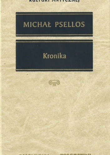 Kronika czyli historia jednego stulecia Bizancjum (976-1077)