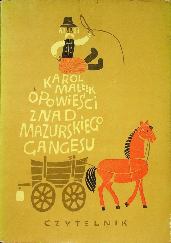 Opowieści znad mazurskiego Gangesu