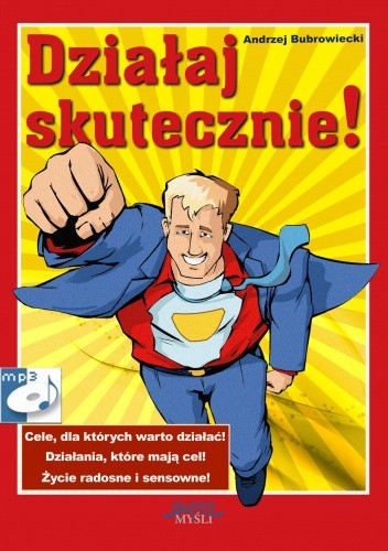 Działaj skutecznie!