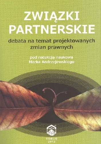 Związki partnerskie. Debata na temat projektowanych zmian prawnych