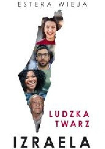 Ludzka twarz Izraela
