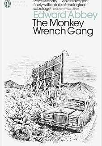 The Monkey Wrench Gang