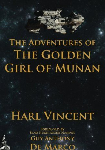 The Adventures of the Golden Girl of Munan