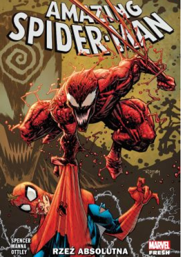 Amazing Spider-Man. Rzeź absolutna. Tom 6