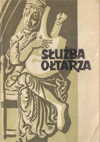 Służba ołtarza. Organista i organy.