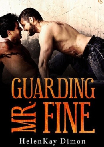 Guarding Mr. Fine