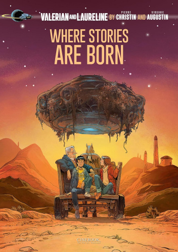 Valerian and Laureline: Where Stories Are Born