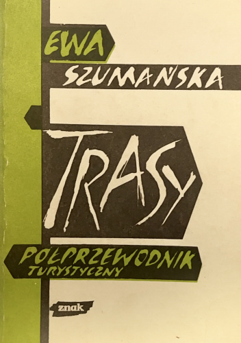 Trasy. Półprzewodnik turystyczny