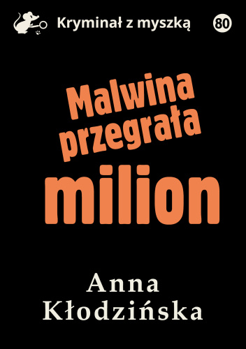 Malwina przegrała milion