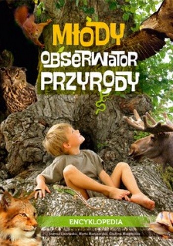 Młody Obserwator Przyrody. Encyklopedia