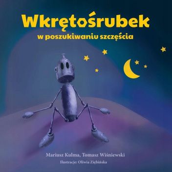 Wkrętośrubek – w poszukiwaniu szczęścia
