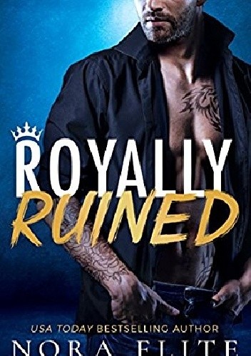Royally Ruined