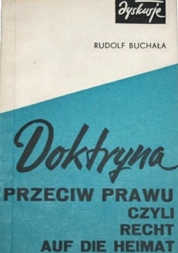 Doktryna przeciw prawu czyli Recht auf die Heimat