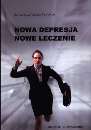Nowa depresja. Nowe leczenie