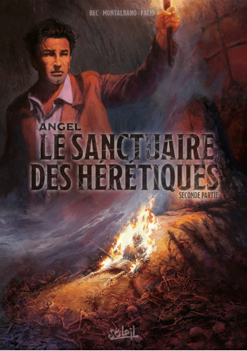 Le Sanctuaire des hérétiques - Seconde partie
