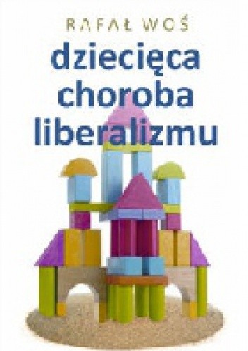 Dziecięca choroba liberalizmu