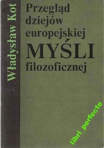 Przegląd dziejów europejskiej myśli filozoficznej