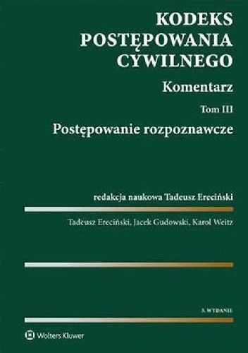 Kodeks postępowania cywilnego Tom 3