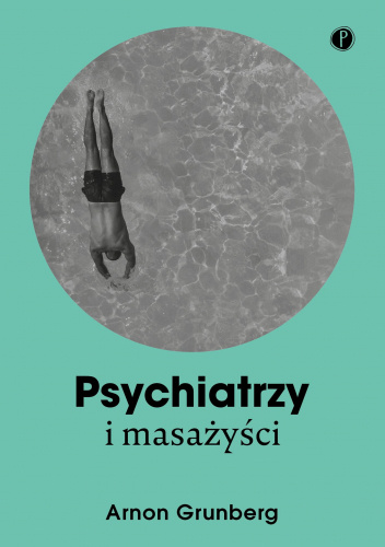 Psychiatrzy i masażyści