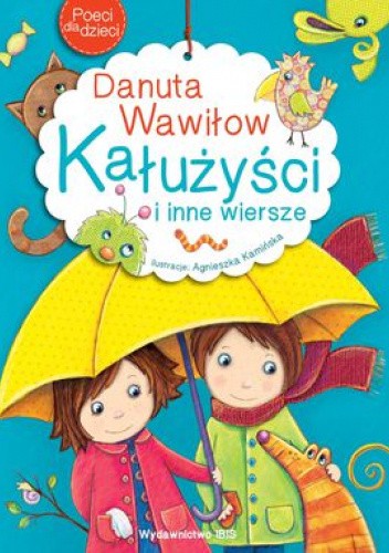 Kałużyści i inne wiersze