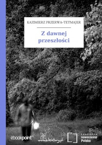 Z dawnej przeszłości