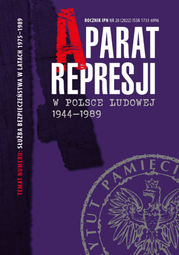 APARAT REPRESJI W POLSCE LUDOWEJ 1944–1989 nr 20(2022)