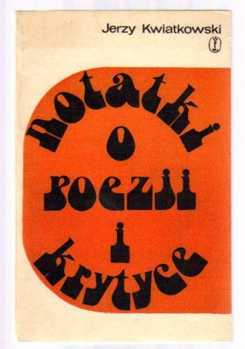 Notatki o poezji i krytyce