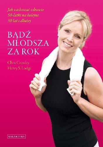 Bądź młodsza za rok