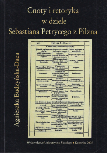Cnoty i retoryka w dziele Sebastiana Petrycego z Pilzna