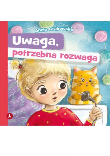 Uwaga, potrzebna rozwaga