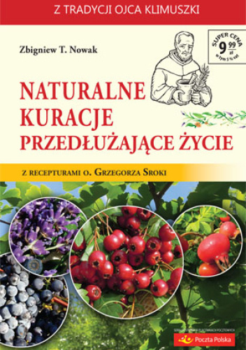 Naturalne kuracje przedłużające życie