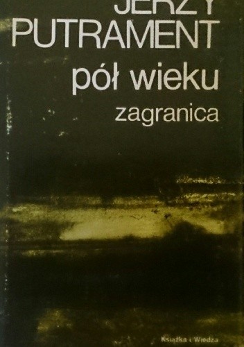 Pół wieku. Zagranica