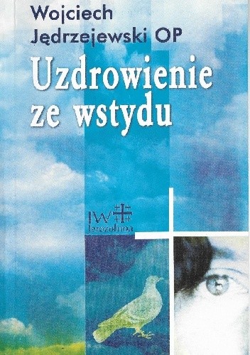 Uzdrowienie ze wstydu