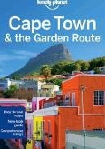 Cape Town and the Garden Route. Lonely Planet