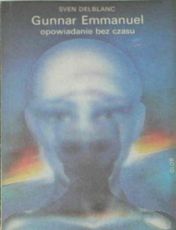 Gunnar Emmanuel opowiadanie bez czasu