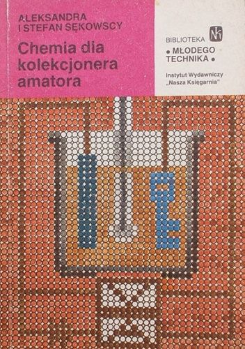 Chemia dla kolekcjonera amatora