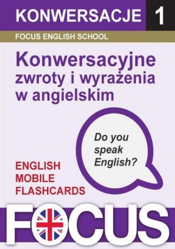 Konwersacyjne zwroty i wyrażenia w angielskim