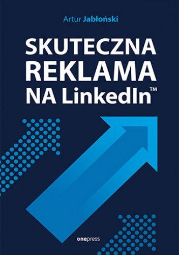 Skuteczna reklama na Linkedin