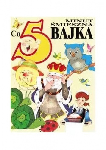 Co 5 minut śmieszna bajka